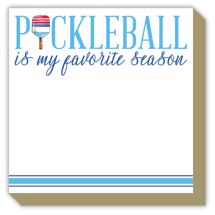 Handpainted Pickleball is My Favorite Season Luxe Notepad -The Pickleball Store at Auburn