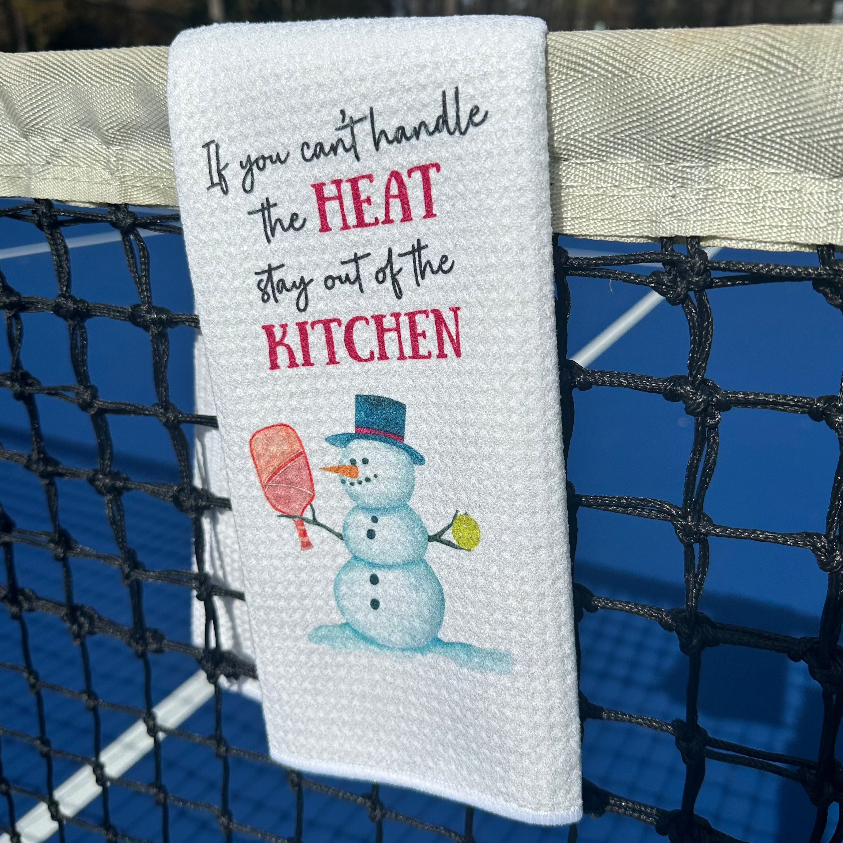 Can't Handle the Heat Snowman Pickleball Towel -The Pickleball Store at Auburn