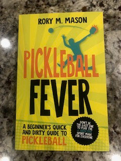 Pickleball Fever Book -The Pickleball Store at Auburn