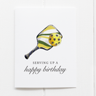 Serving Up A Happy Birthday Pickleball Card -The Pickleball Store at Auburn
